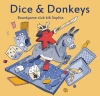 Dice & Donkeys